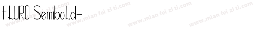 FLURO Semibold字体转换